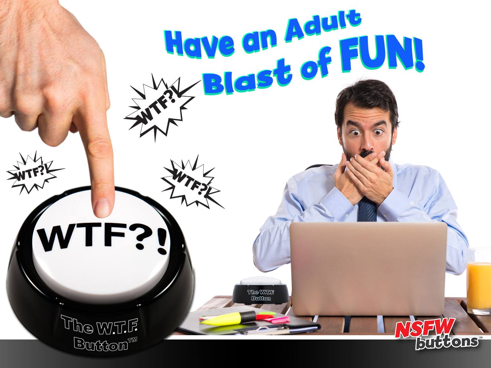 Man pressing black and white WTF Button with shocked expression at desk, promoting NSFW Buttons adult novelty desk toy for funny office fun